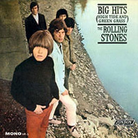 The Rolling Stones - Big Hits (High Tide And Green Grass), November 1966.