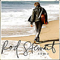 Rod Stewart - Time, 03th May, 2013.