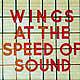 'Wings At The Speed Of Sound'
