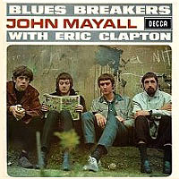John Mayall & the Blues Breakers with Eric Clapton, Decca  LK 4804, Release date: July 22th, 1966, LP.