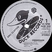 Crossroads / White Room, Duck UK, SAM 320, 1987, Bonus 7″45 RPM.