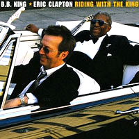 B.B. KING & ERIC CLAPTON - Riding With The King, Reprise Europe 9362-47612-2, Release date: June 13th, 2000, LP.