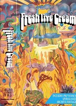 Fresh Live Cream, Polygram Video, Europe 087 968-3, VHS  1993. Release DVD: March 23, 1999.