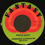 Proud Mary / Born on the Bayou, Fantasy USA 619, December 1968, 7″45 RPM