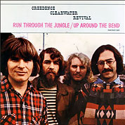 Run Through The Jungle / Up Around The Bend, Fantasy USA 641, April 1970, 7″45 RPM.