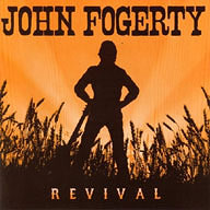 John Fogerty: Revival 2007.