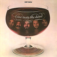 «Come Taste The Band», Purple UK TPSA 7515, Release date: October 10, 1975, LP.