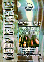 Classic Albums - Machine Head, Eagle Vision - EREDV259, VHS, EU, Decemder 02, 2002.