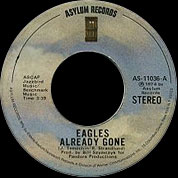 Already Gone / Is It True?, Asylum USA AS-11036, 19 Apr 1974, 7″45 RPM.