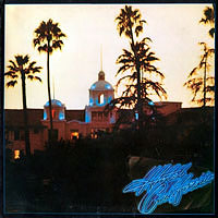 «Hotel California», Asylum 7E-1084, Release date: December 8, 1976, LP.