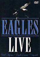 Eagles - Live, Falcon Neue Medien - 0343, EU, 2005.