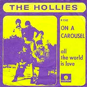 On A Carousel / All The World Is Love, Parlophone UK R 5562, 10 Feb 1967, 7″45 RPM.