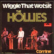 Wiggle That Wotsit / Corrine, Polydor UK 2058 799, 22 Oct 1976, 7″45 RPM.