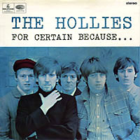 «For Certain Because...», Parlophone PMC 7011, Release date: October 1966, LP.
