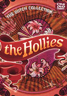 Hollies: Dutch Collection DVD+CD, EMI 0946 3584989 9, Netherlands, February 06, 2007.