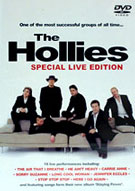 The Hollies - Special Live Edition, The Hollies Ltd., UK, March 28, 2007.