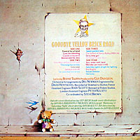 «Goodbye Yellow Brick Road», DJM Records – DJLPD 1001, Release date UK: October 05, 1973, 2LP.