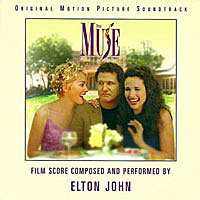 «The Muse»  (Original Motion Picture Soundtrack), Rocket Record – 546 517-2, Release date: August 24, 1999, CD.