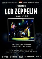 Inside Led Zeppelin - 1968-1980 - An Independent Critical Review, Classic Rock Productions  CRP1862, Europe, 2DVD, September 13, 2005.