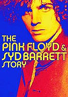 The Pink Floyd & Syd Barrett Story, Eagle Vision – EREDV1029, UK, 2DVD 2003.