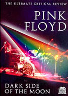 Dark Side of the Moon - The Ultimate Critical Review, JEdgehill UK, DVD RMS 2879, January 13, 2009.