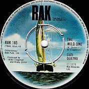 The Wild One / Shake My Sugar, UK, RAK 185, November 01, 1974, 7″45 RPM.