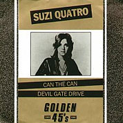 Can The Can / Devil Gate Drive, EMI Golden 45's UK, G45 35, July 1984, 7″45 RPM.