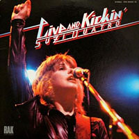 Suzi Quatro - «Live And Kickin'», RAK SRAK 6757, Release date Japan: November 1977, 2LP.