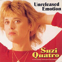 Suzi Quatro - «Unreleased Emotion», Connoisseur VSOP CD 260, Release date: 1998, CD.