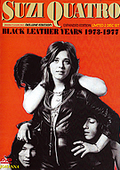 SUZI QUATRO - Black Leather Years 1973-1977, Johanna JPD-710, DVD, Japan, 2009.