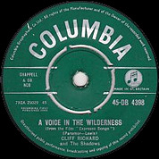 Cliff Richard And The Shadows,  A Voice In The Wilderness / Don't Be Mad At Me, Columbia DB 4398, Jan 1960, 7″45 RPM.
