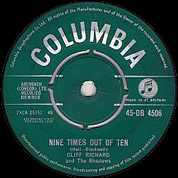 Cliff Richard And The Shadows,  Nine Times Out Of Ten / Thinking Of Our Love, 
Columbia DB 4506, Sep 1960, 7″45 RPM.