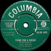 Cliff Richard And The Shadows,  Theme For A Dream / Mumblin' Mosie, Columbia DB 4593, 24 Feb 1961, 7″45 RPM.