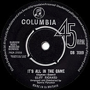 It's All In The Game / Your Eyes Tell On You, Columbia DB 7089, Aug 1963, 7″45 RPM