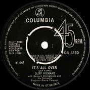 It's All Over / Why Wasn't I Born Rich, Columbia DB 8150, 10 Mar 1967, 7″45 RPM.
