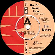 Hey Mr. Dream Maker / No One Waits, EMI 2559, 5 Nov 1976, 7″45 RPM.