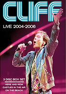 Cliff Richard: The Live Collection 2004 - 2006, release date: November 26, 2007, 3DVD BOX.