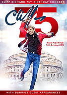 Cliff Richard 75th Birthday Concert at The Royal Albert Hall, release date: November 30, 2015.