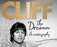 Cliff Richard - The Dreamer: An Autobiography, release book 29 Oct. 2020.