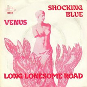 Venus / Long Lonesome Road, BR Music 45059, 1984, 7″45 RPM.