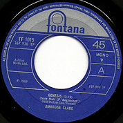 Ambrose Slade - Genesis / Roach Daddy, Fontana TF 1015, 2 May 1969, 7″45 RPM.