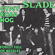 Gypsy Roadhog / Forest Full Of Needles, BARN 2014 105, 21 Jan 1977, 7″45 RPM.