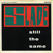 Still The Same / Gotta Go Home, RCA PB 41137, 2 Feb 1987, 7″45 RPM.