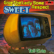 Give the Lady Some Respect / Tall Girls,  Polydor 2001 951, Apr 1980, 7″45 RPM.