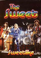 The Sweet - Sweetlike, September 29, 2003.