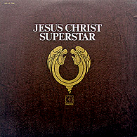 Jesus Christ Superstar - Andrew Lloyd Webber & Tim Rice, 16th October 1970.