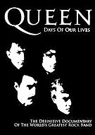 Queen - Days Of Our Lives - The Definitive Documentary Of The World's Greatest Rock Band, January 31, 2012.
