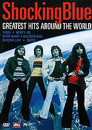 Shocking Blue - Greatest Hits Around The World, March 15, 2004.