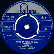 Shape of Things to Come / C'mon C'mon, Fontana TF 1079, 6 Mar 1970, 7″45 RPM.