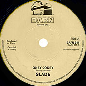 Okey Cokey / My Baby's Got It, BARN 011, 7 Dec 1979, 7″45 RPM.